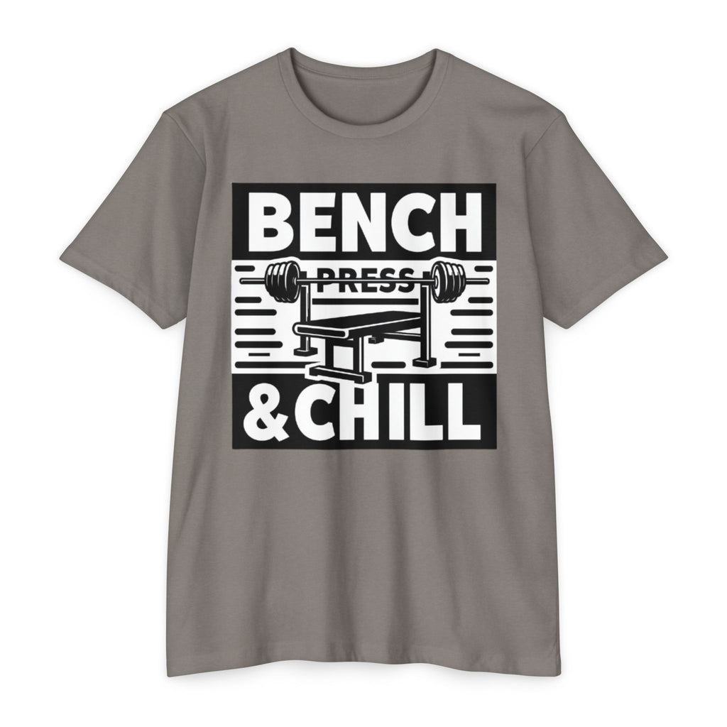 Bench Press and Chill T-Shirt