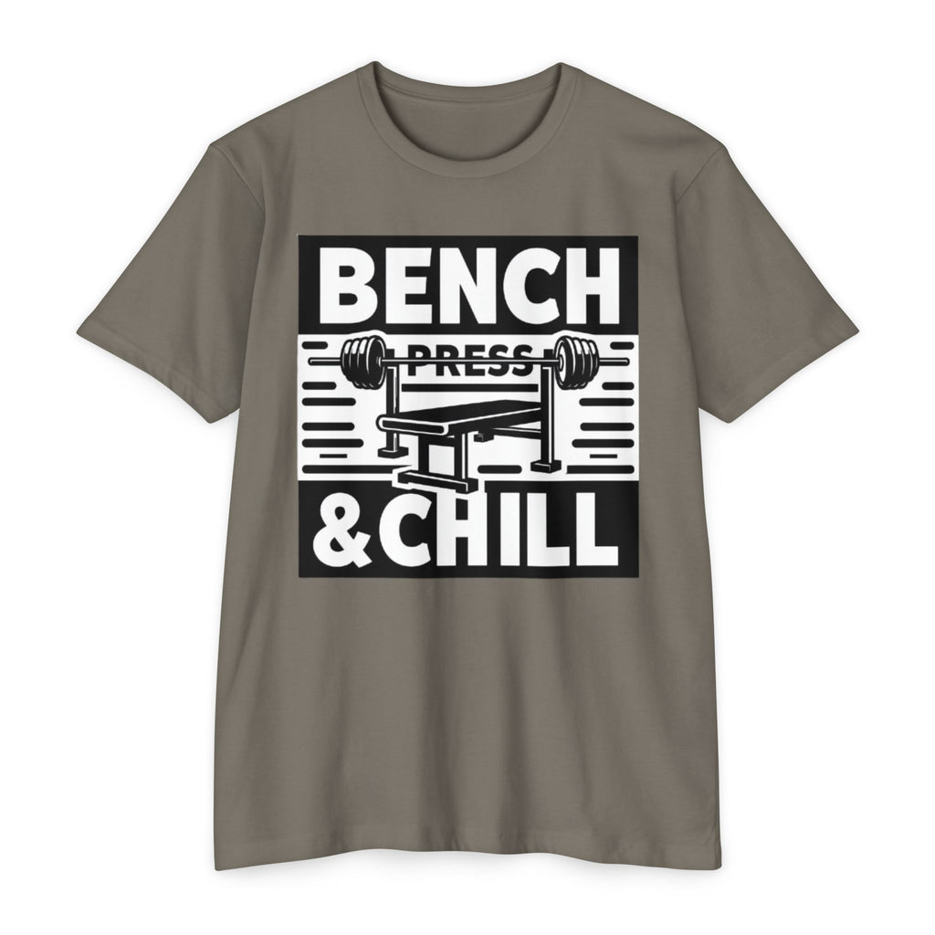 Bench Press and Chill T-Shirt