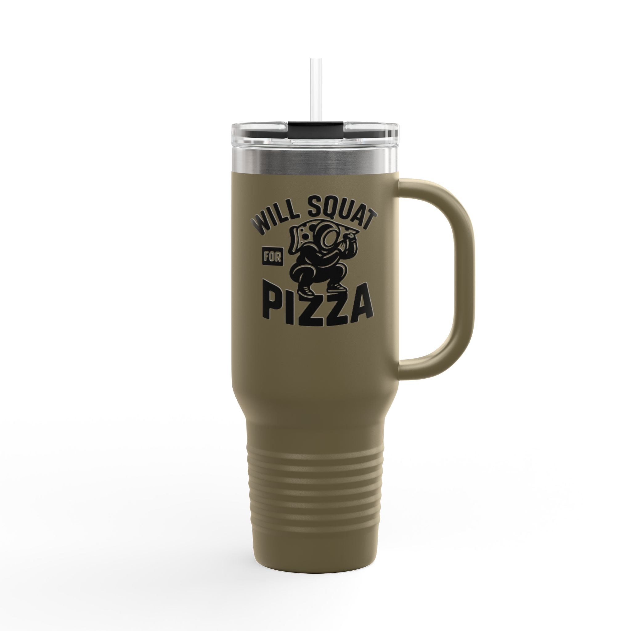 Will Squat for Pizza Insulated Travel Mug | 40oz Tumbler