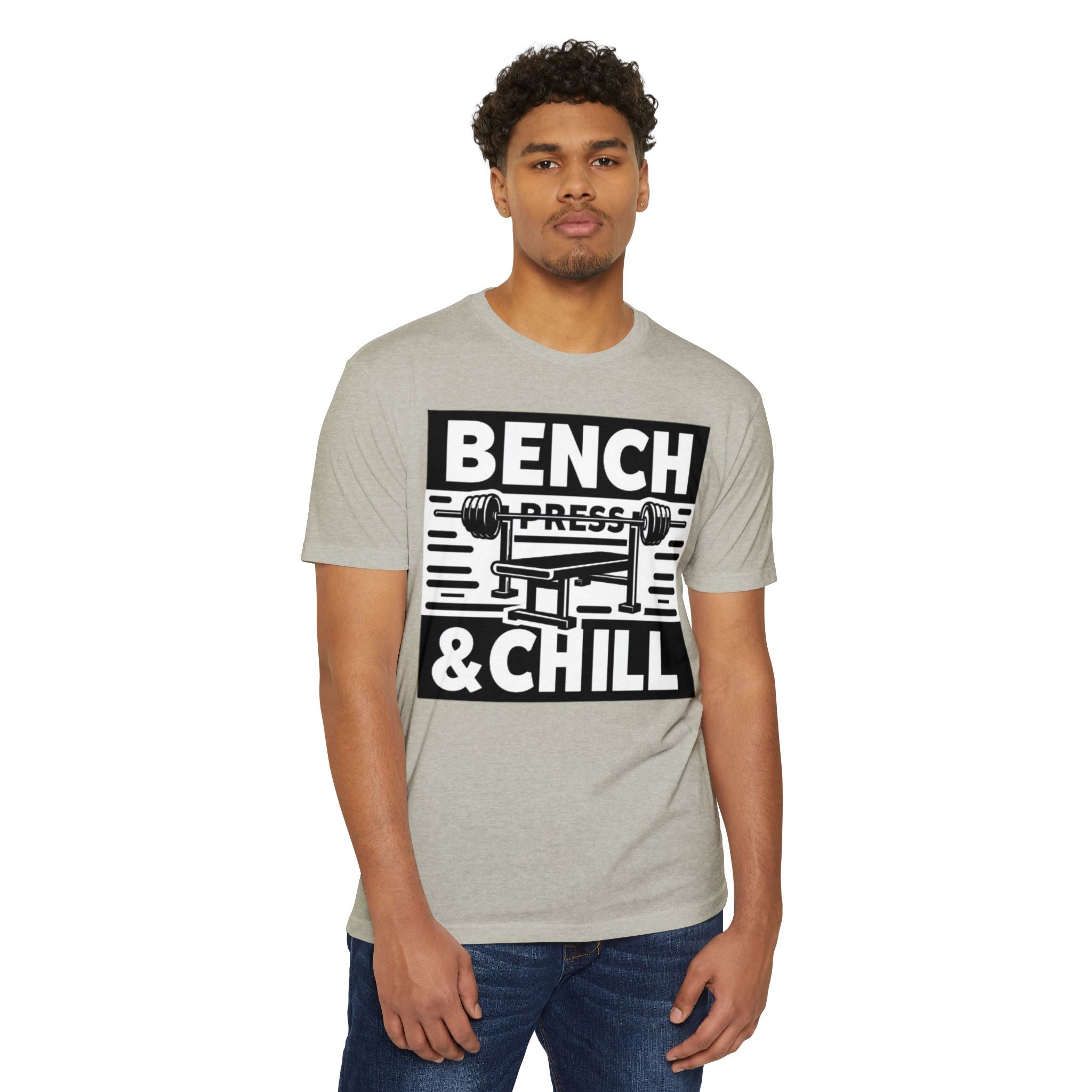 Bench Press and Chill T-Shirt