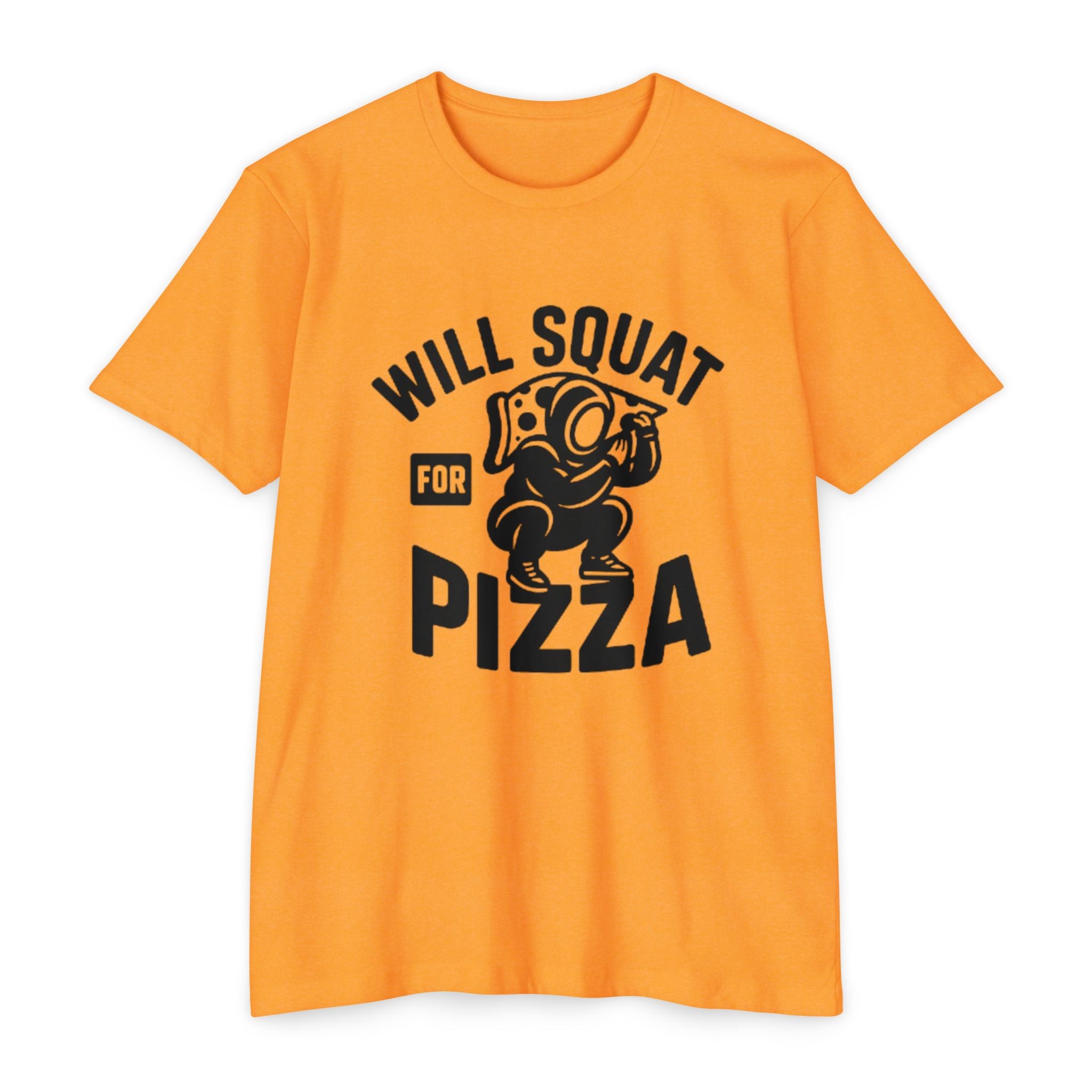 Will Squat for Pizza T-Shirt