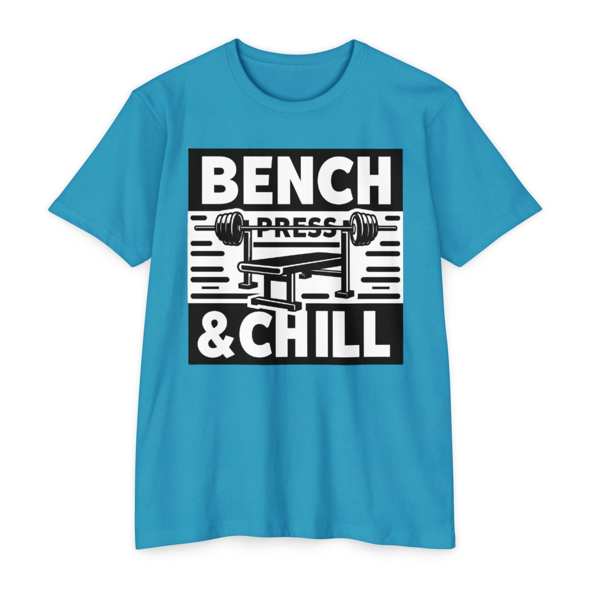 Bench Press and Chill T-Shirt